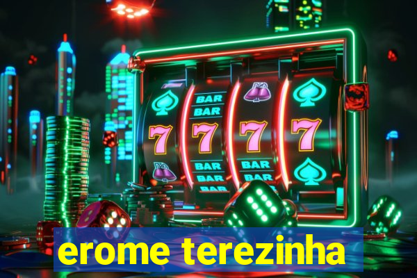 erome terezinha